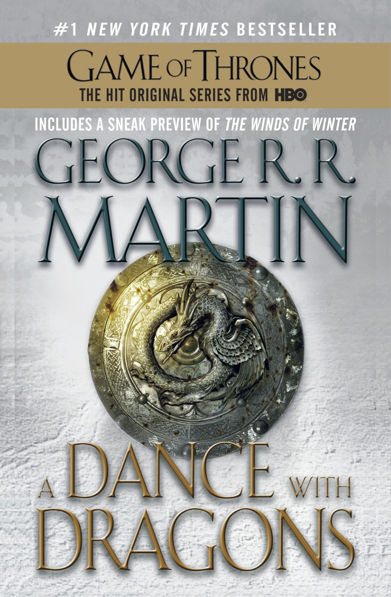 A Dance with Dragons Novel by George R. R. Martin