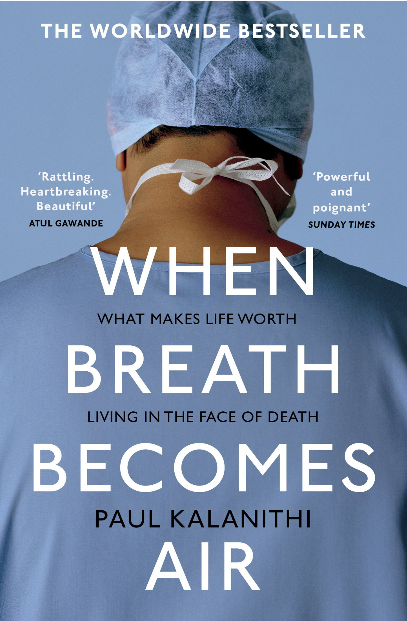 When Breath Becomes Air by Paul Kalanithi