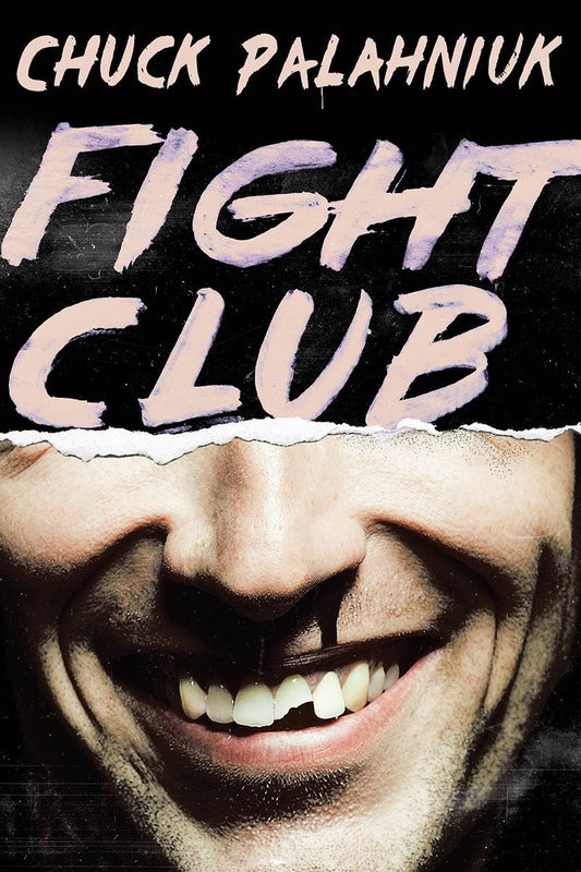 Fight Club
Novel by Chuck Palahniuk