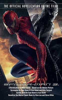 Spider-Man 3 The Official Novelization by Peter David