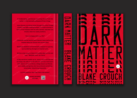 Dark Matter
Book by Blake Crouch