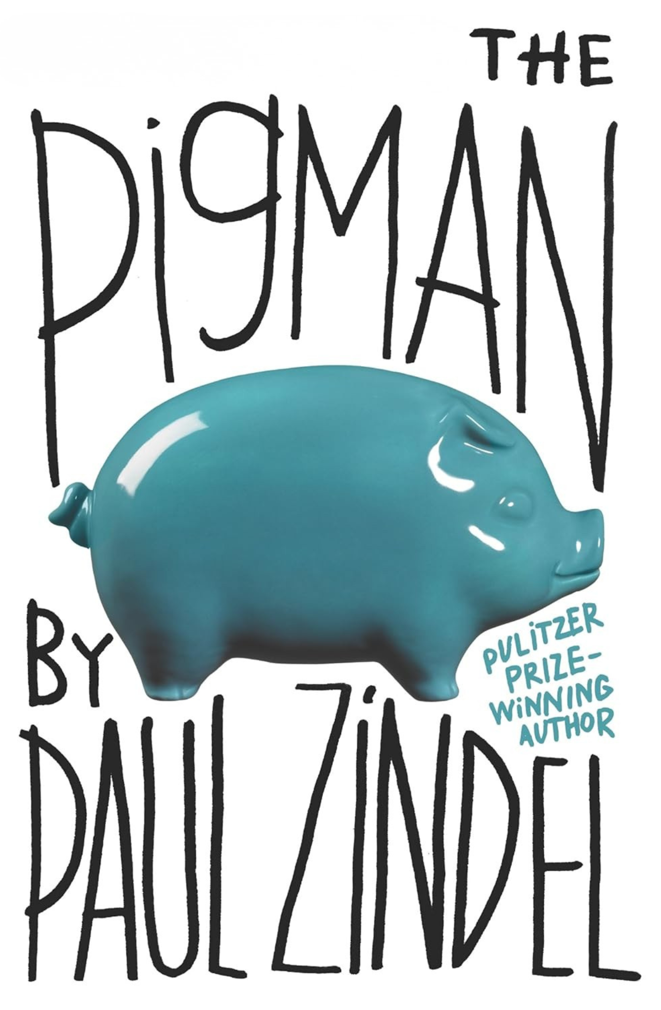 The Pigman Novel by Paul Zindel