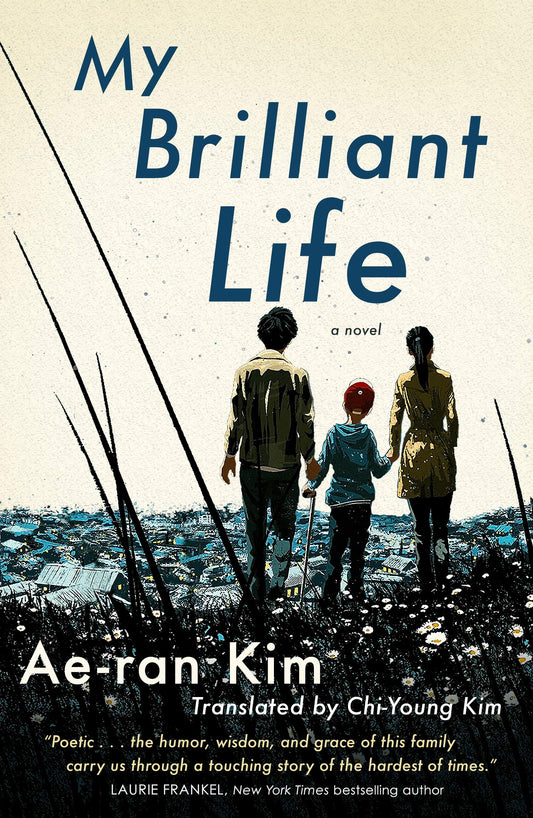 My Brilliant Life
Book by Ae-ran Kim