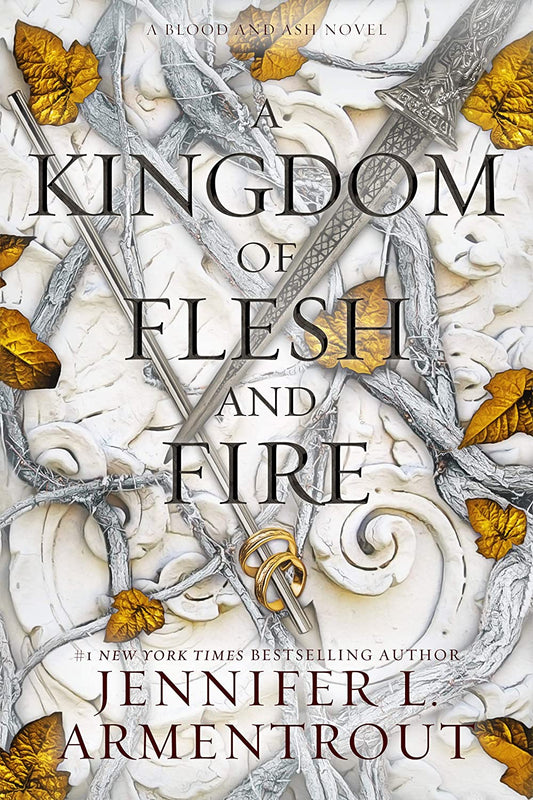 A Kingdom of Flesh and Fire: A Blood and Ash Novel
Novel by Jennifer L. Armentrout