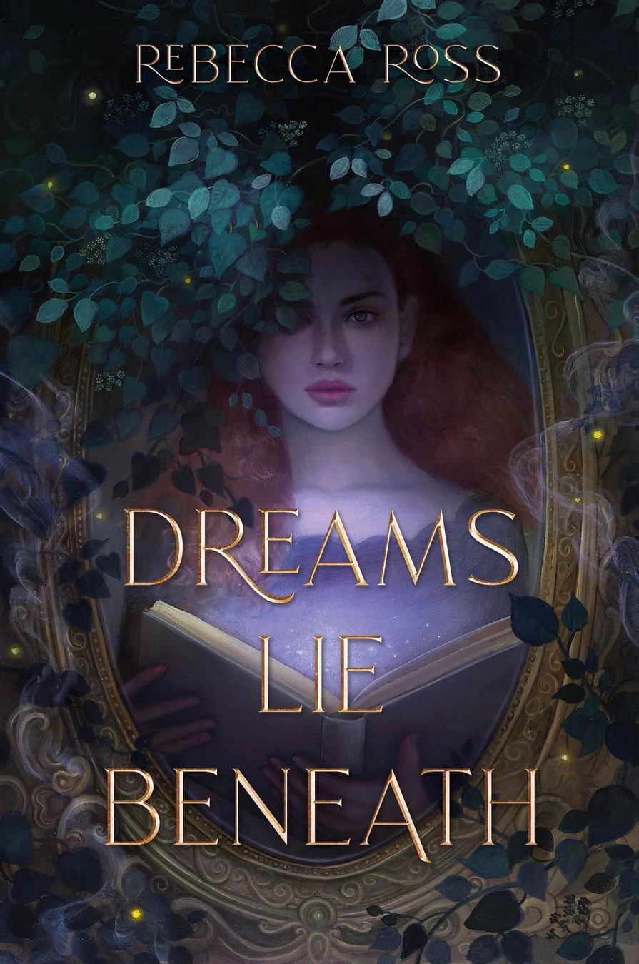 Dreams Lie Beneath
Book by Rebecca Ross