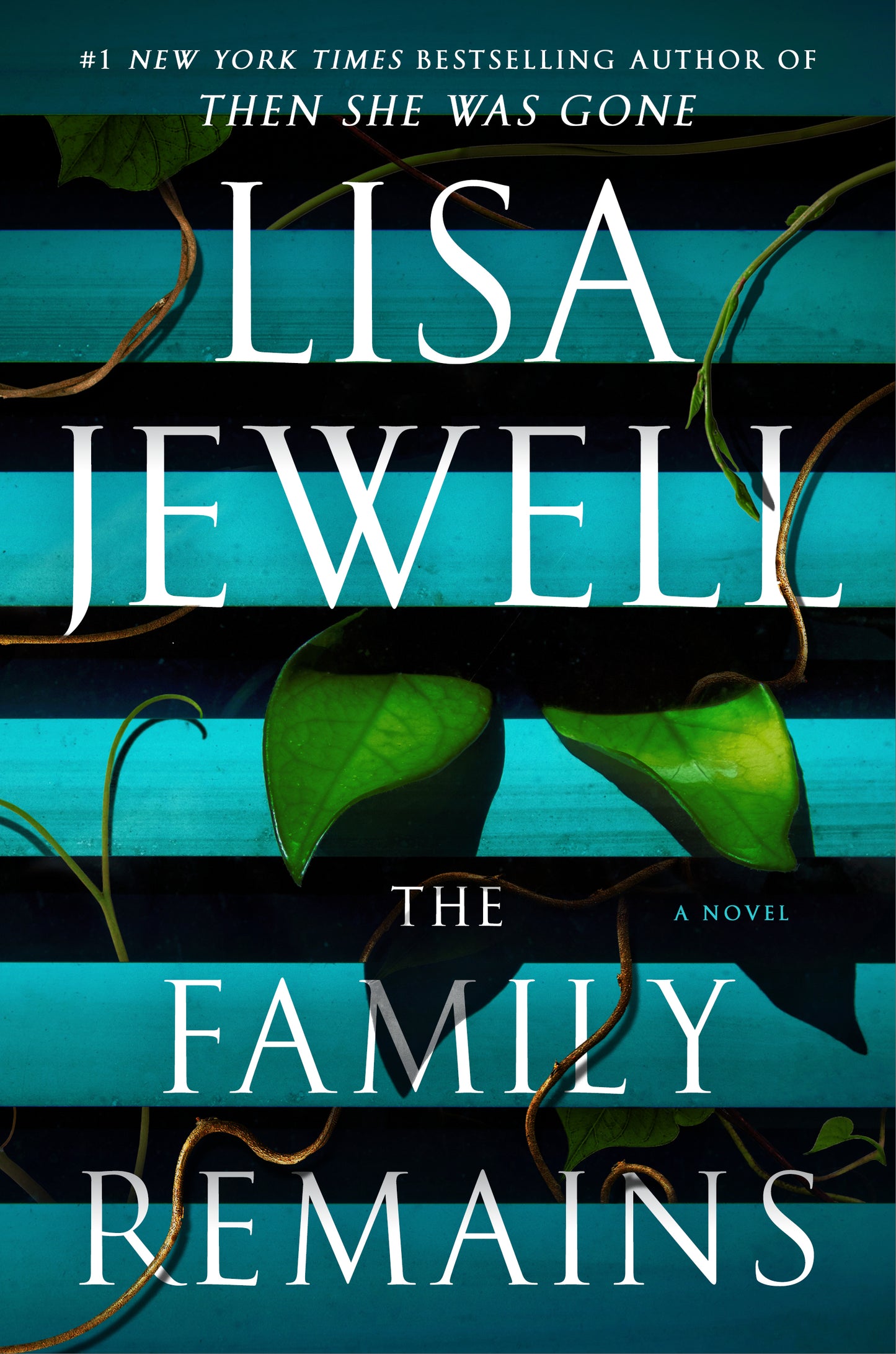 The Family Remains: A Novel
Book by Lisa Jewell