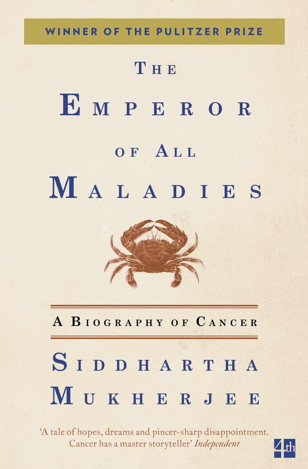 The Emperor of All Maladies
Book by Siddhartha Mukherjee