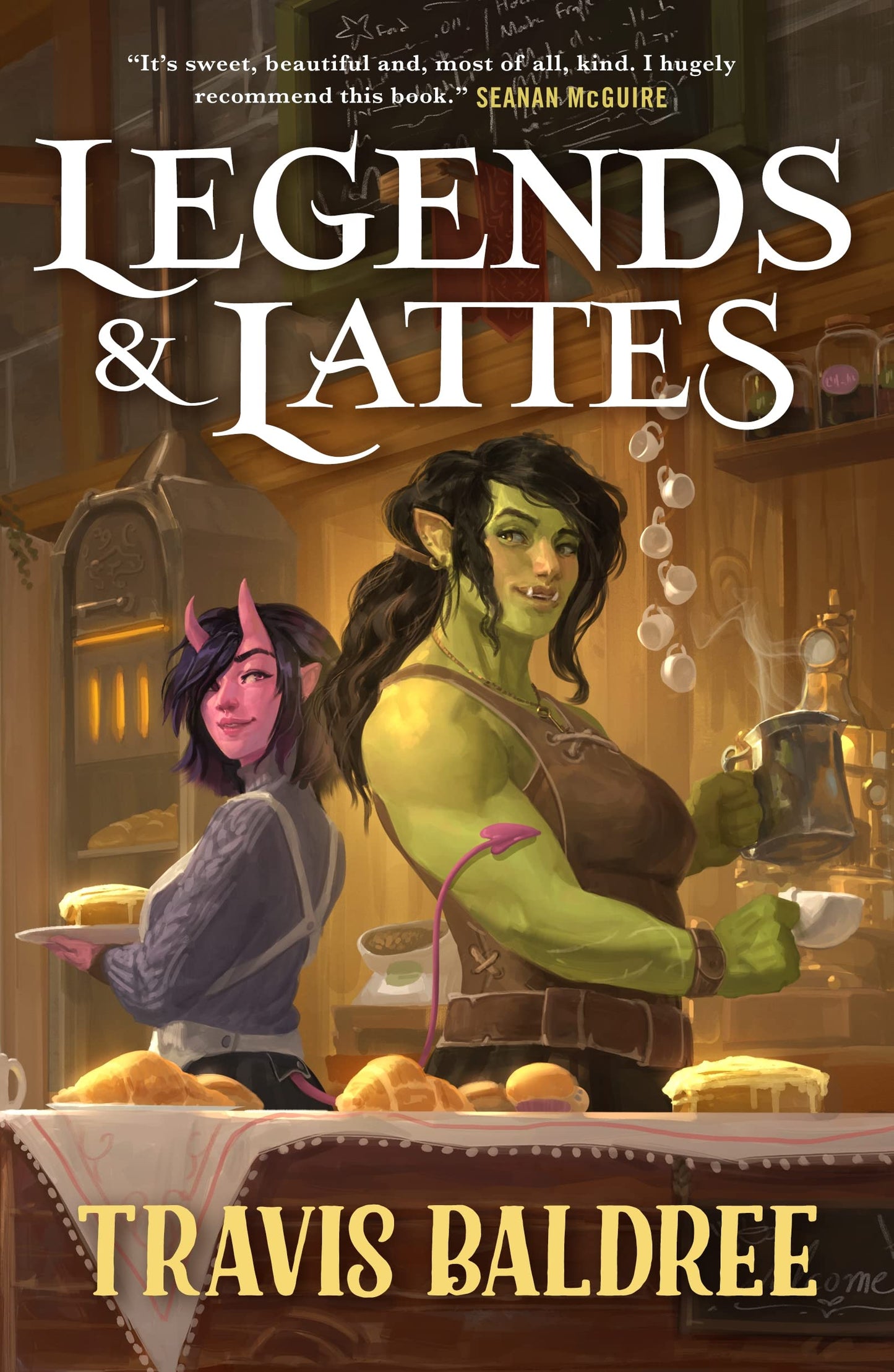 Legends & Lattes
Novel by Travis Baldree