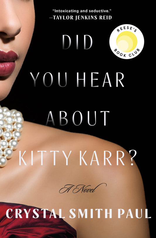 Did You Hear About Kitty Karr? A Novel
Book by Crystal Smith Paul