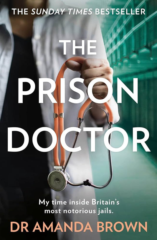 The Prison Doctor
Book by Amanda Brown