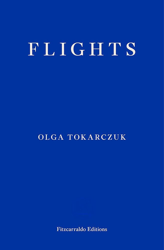 Flights Novel by Olga Tokarczuk