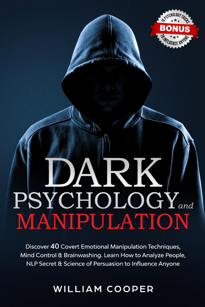 Character Manipulation DARK PSYCHOLOGY and MANIPULATION Book by William Cooper – Book Owls bd