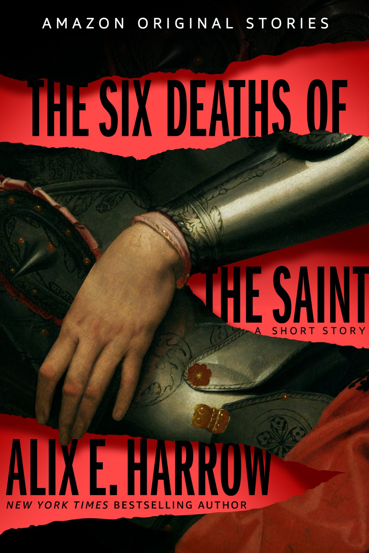 The Six Deaths of the Saint by Alix E. Harrow