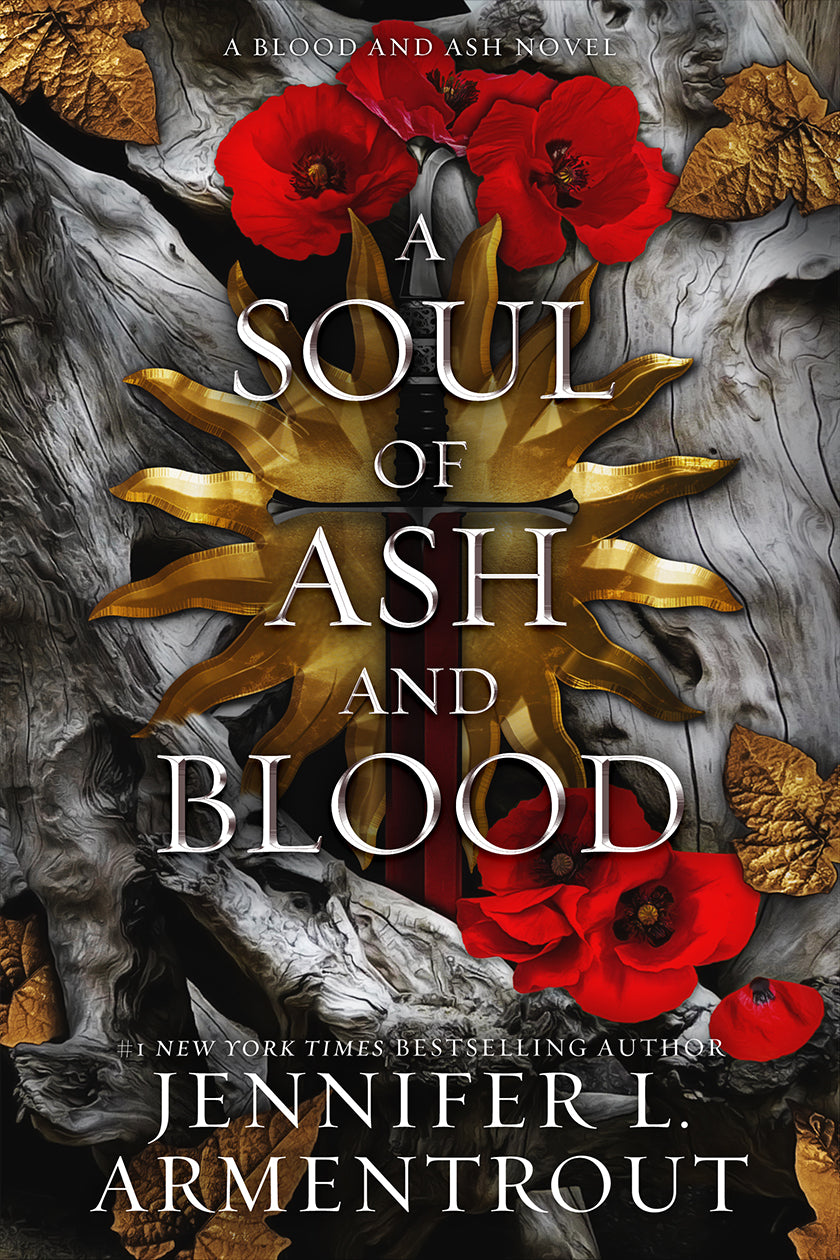 A Soul of Ash and Blood Book by Jennifer L. Armentrout