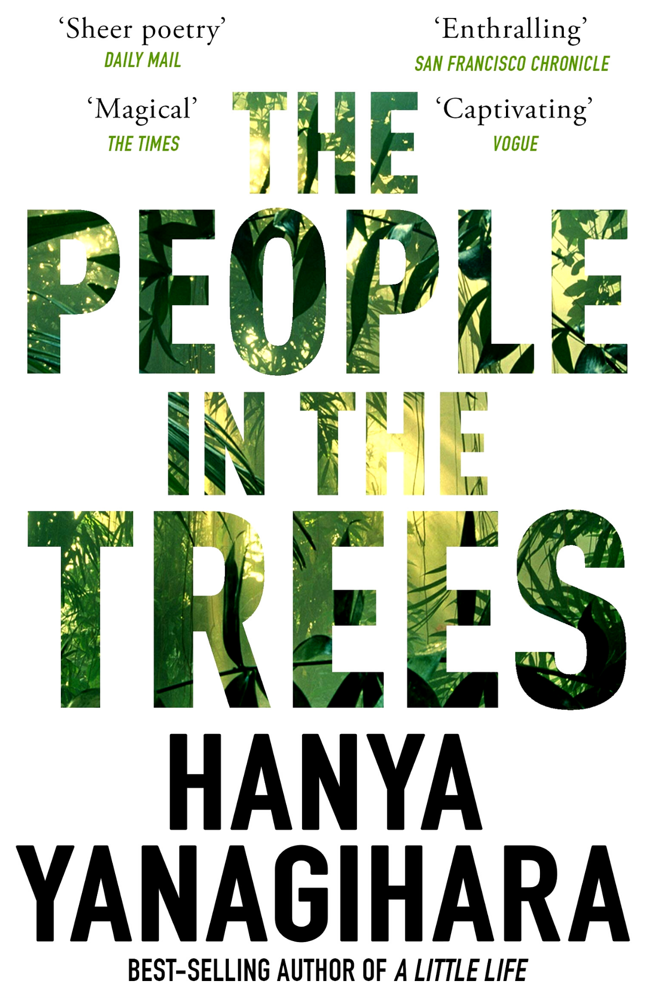 The People in the Trees by Hanya Yanagihara