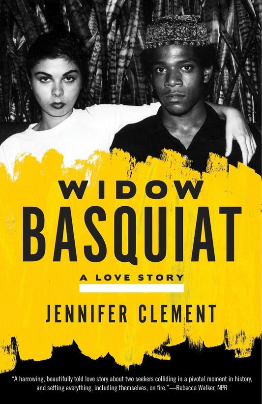 Widow Basquiat
Book by Jennifer Clement