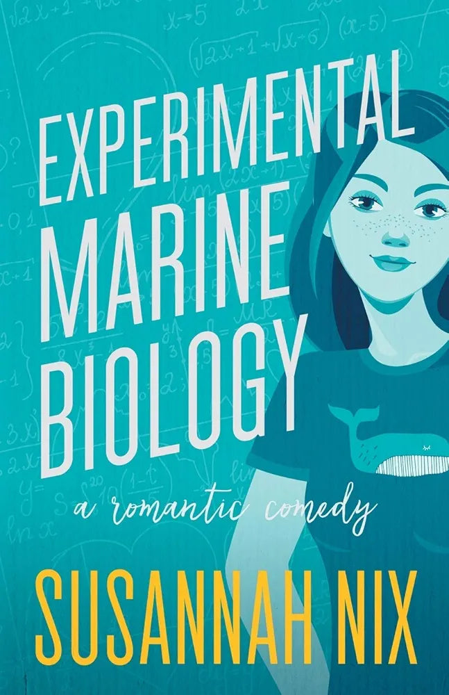 Experimental Marine Biology: A Romantic Comedy
Book by Susannah Nix