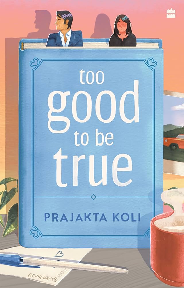 too good to be true by prajakta koli