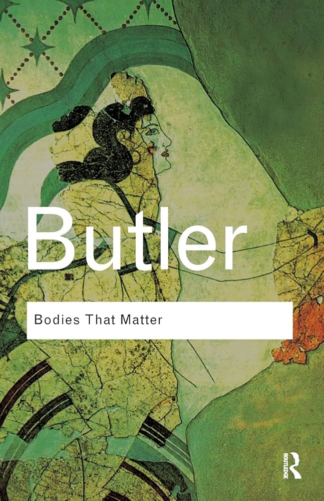 Bodies That Matter: On the Discursive Limits of Sex
Book by Judith Butler