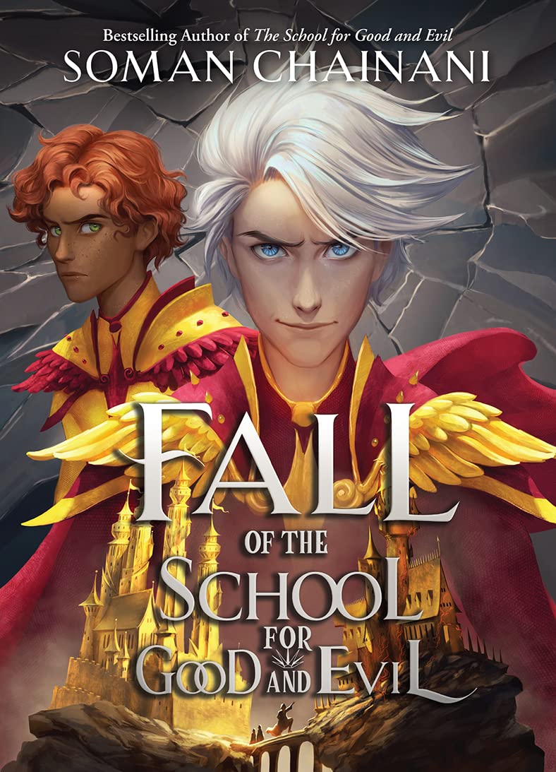 Fall of the School for Good and Evil
Book by Soman Chainani