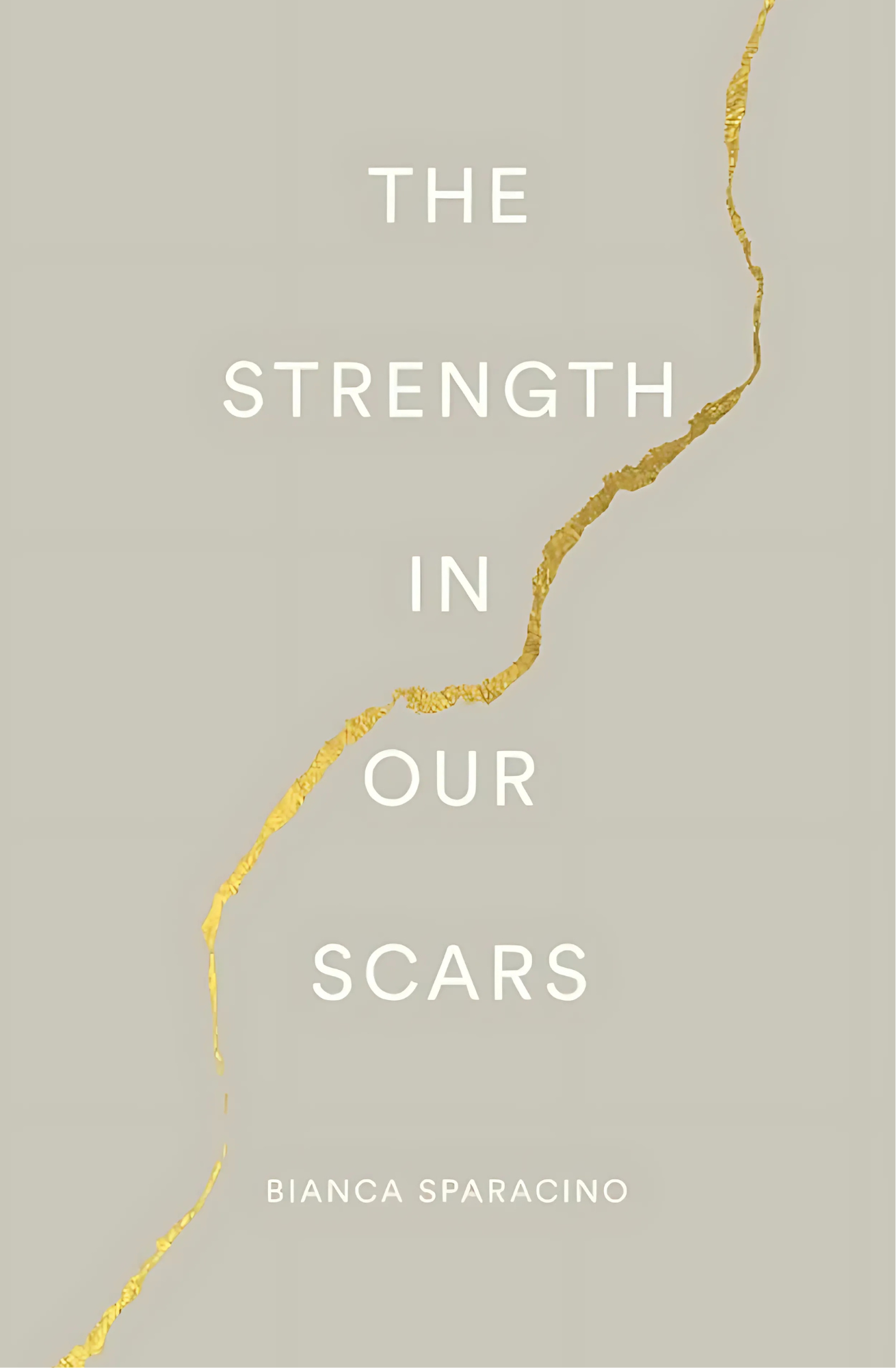 The Strength In Our Scars by Bianca Sparacino – Bookowls