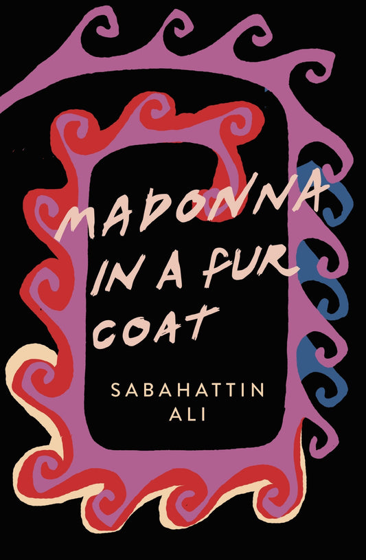 Madonna in a Fur Coat
Novel by Sabahattin Ali