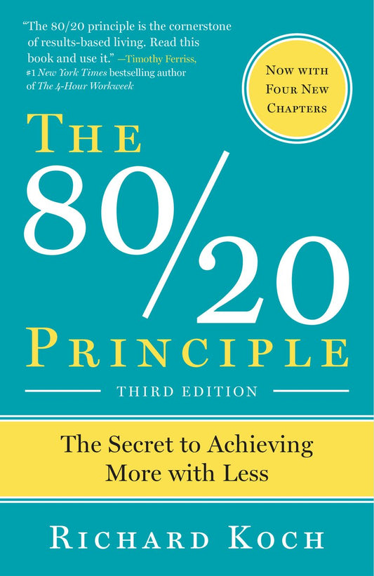 The 80/20 Principle
Book by Richard Koch