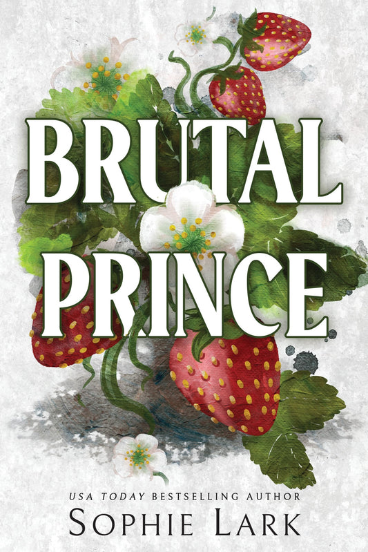 Brutal Prince
Book by Sophie Lark