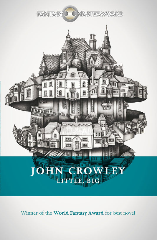 Little, Big: or, The Fairies' Parliament
Novel by John Crowley