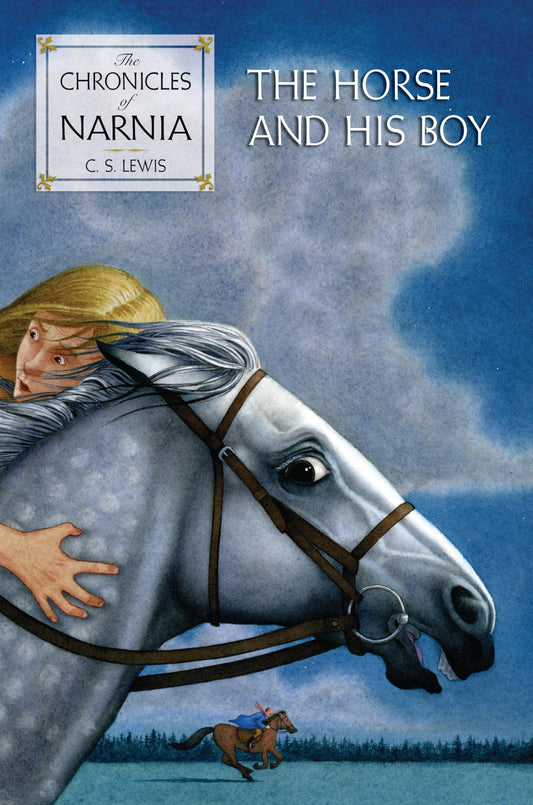 The Horse and His Boy
Novel by C. S. Lewis