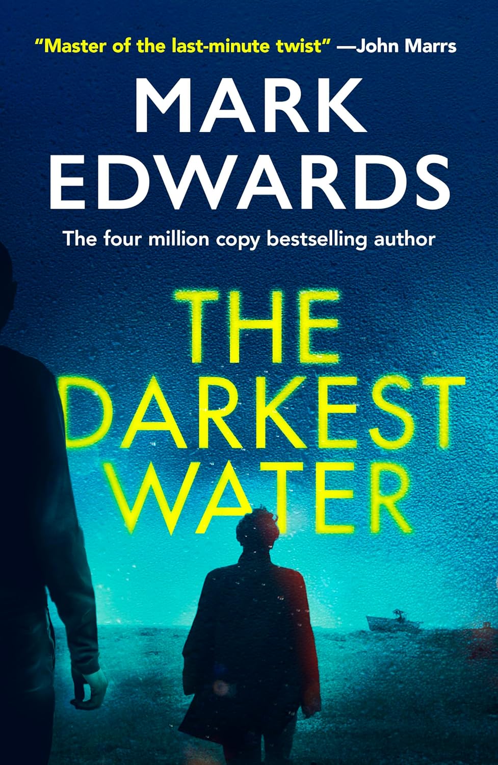 The Darkest Water
Book by Mark A. Edwards