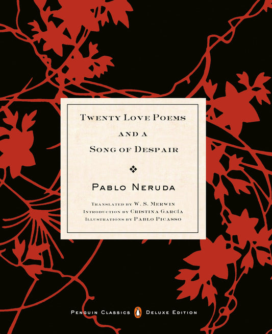 Twenty Love Poems and a Song of Despair by Pablo Neruda