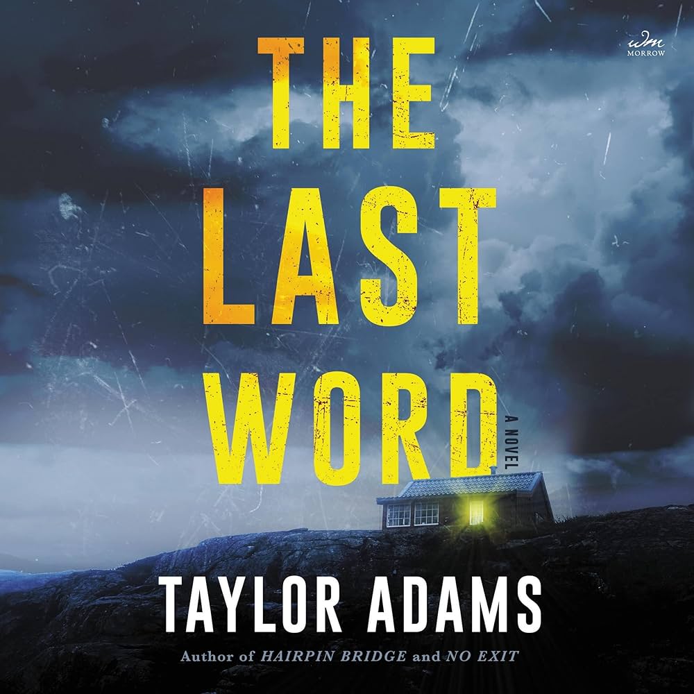 The Last Word: A Novel
Book by Taylor Adams