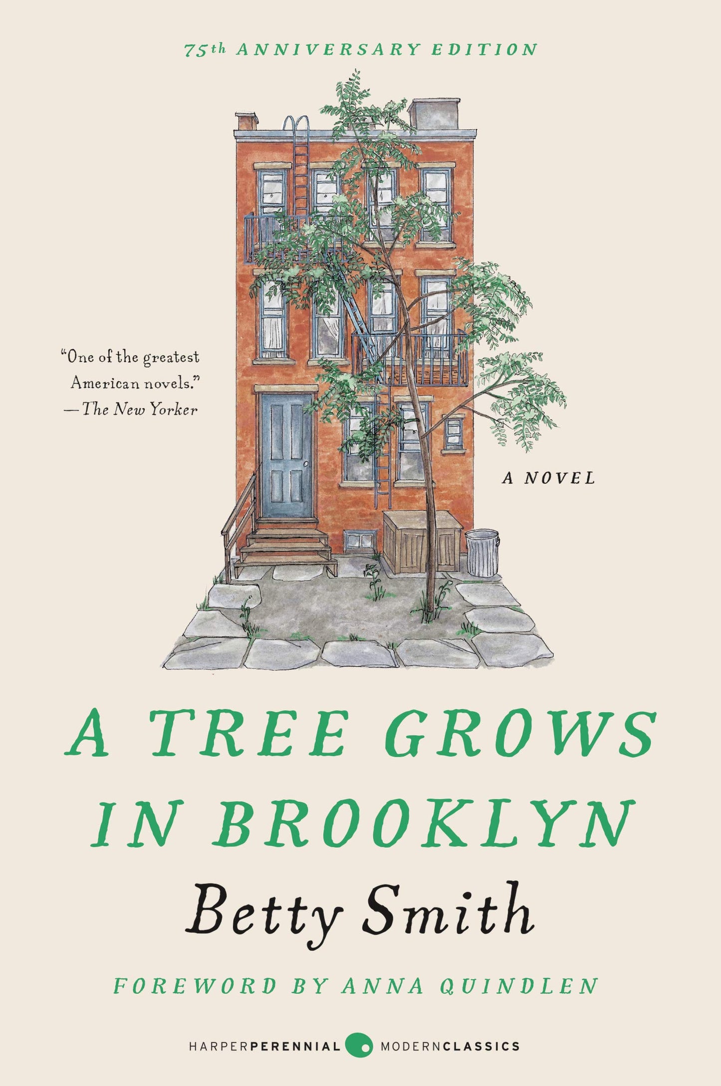 A Tree Grows in Brooklyn
Novel by Betty Smith