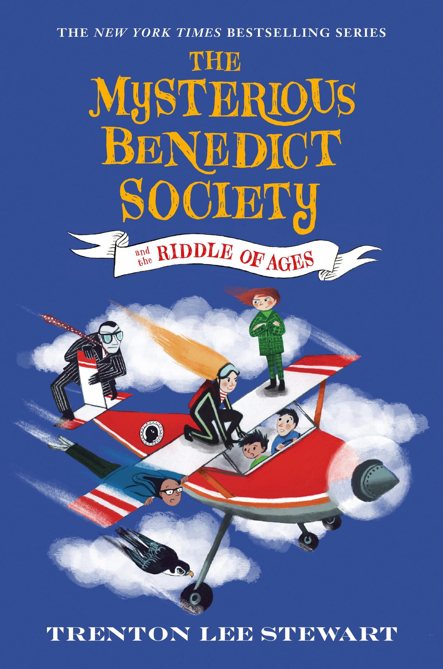 The Mysterious Benedict Society and the Riddle of Ages
Novel by Trenton Lee Stewart