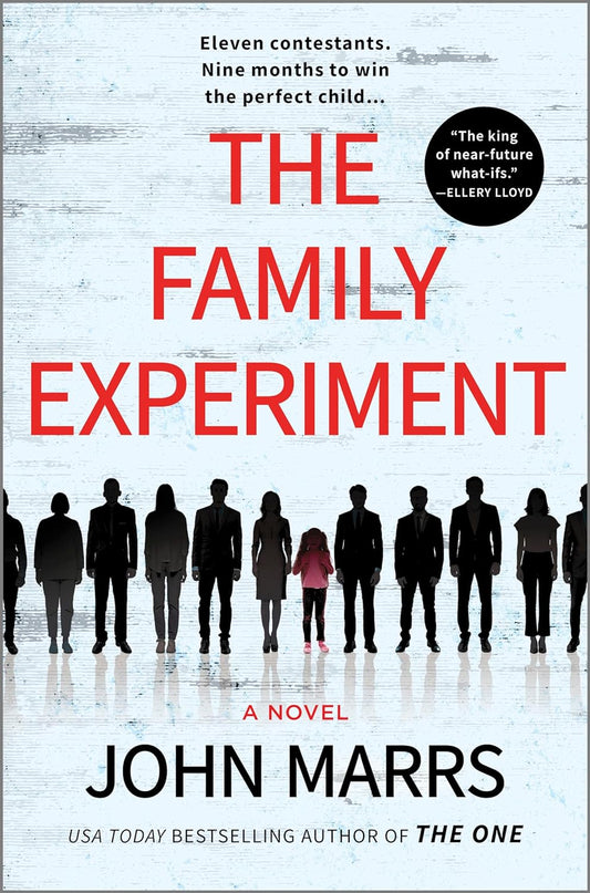 The Family Experiment
Book by John Marrs