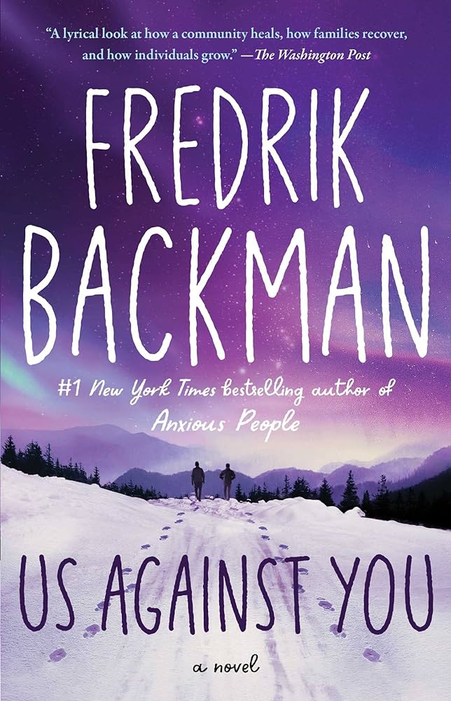 Us Against You
Book by Fredrik Backman