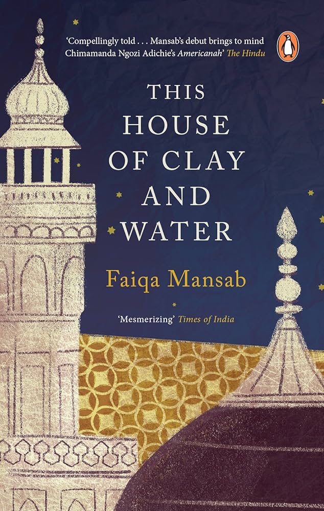 This House of Clay and Water
Book by Faiqa Mansab