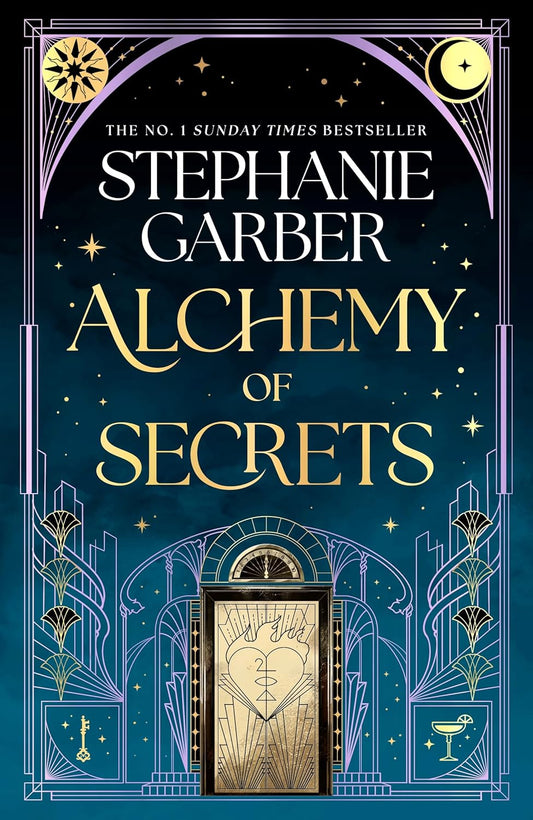 Alchemy of Secrets: A Novel by Stephanie Garber