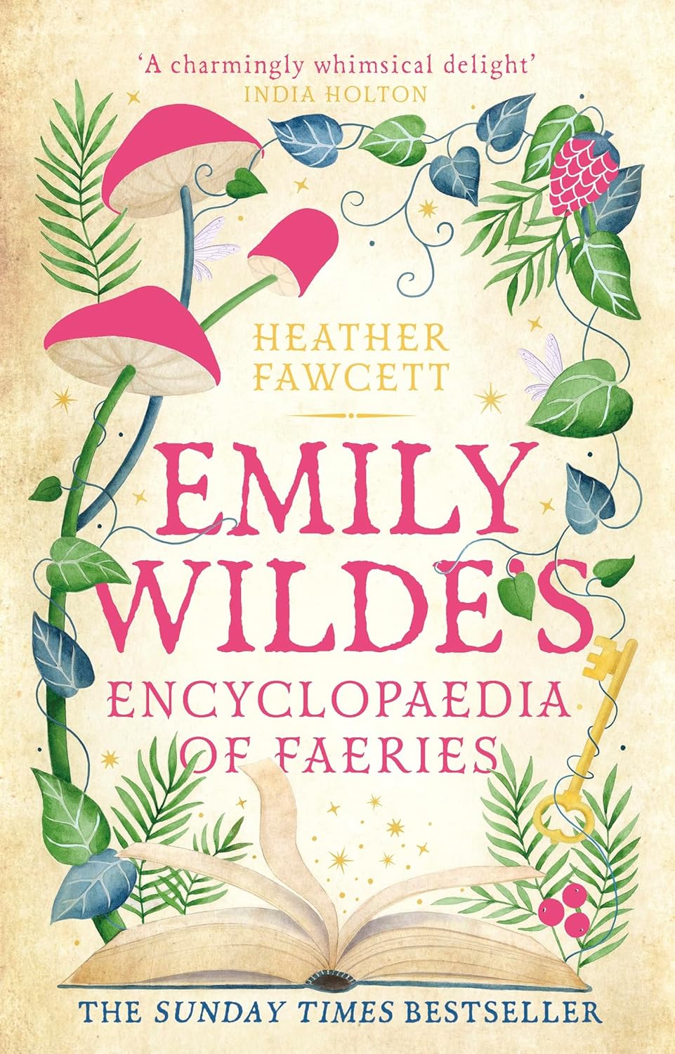 Emily Wilde's Encyclopaedia of Faeries Book by Heather Fawcett