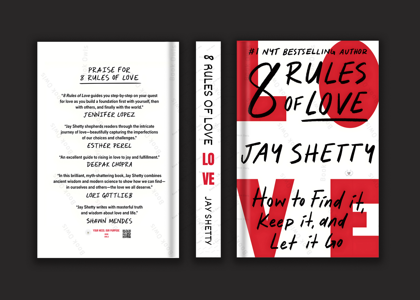 8 Rules of Love: How to Find It, Keep It, and Let It Go Book by Jay Shetty