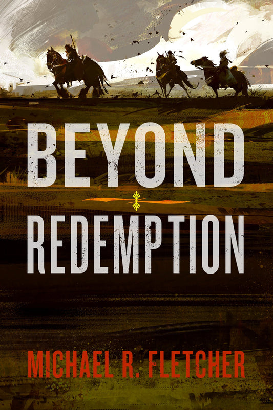 Beyond Redemption
Book by Michael R. Fletcher