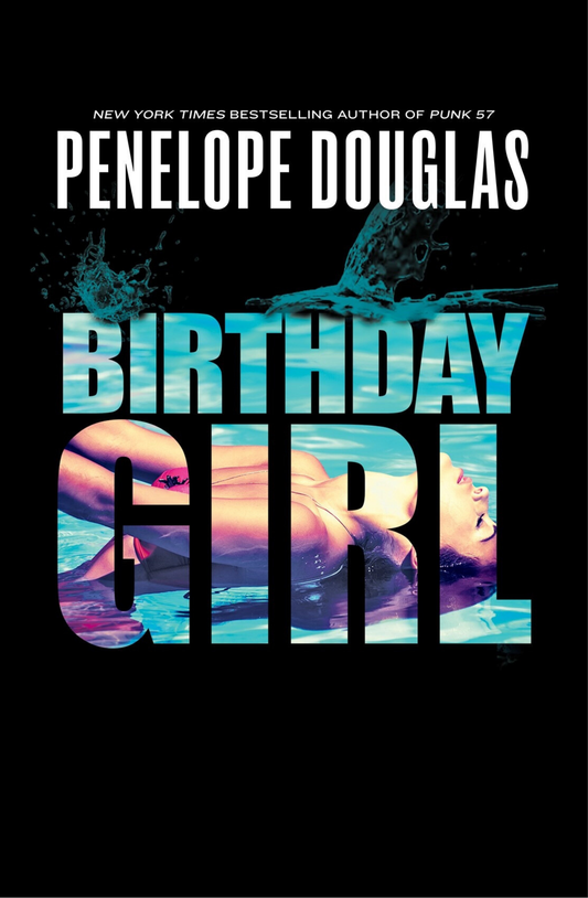 Birthday Girl Book by Penelope Douglas