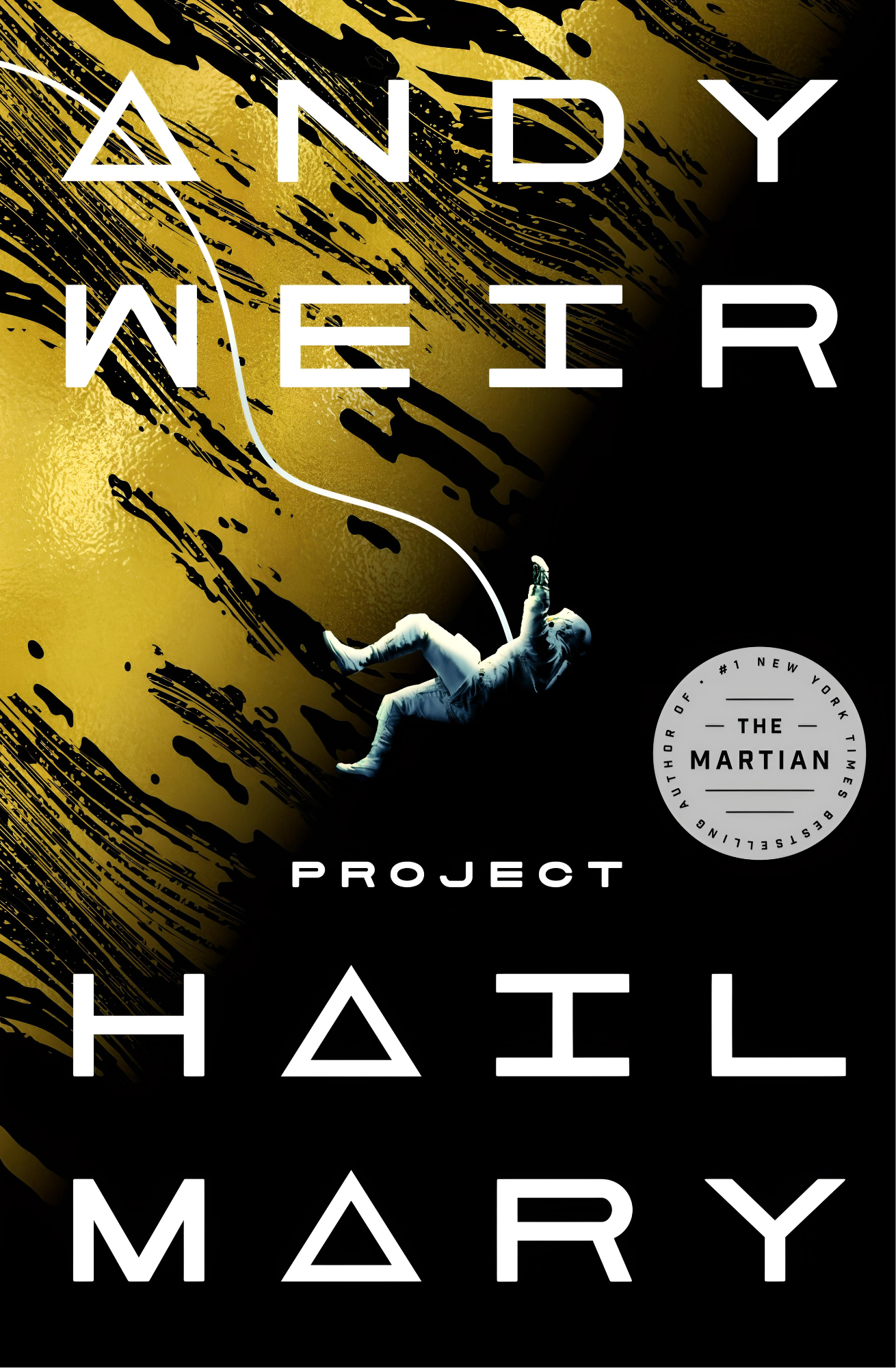 Project Hail Mary by Andy Weir