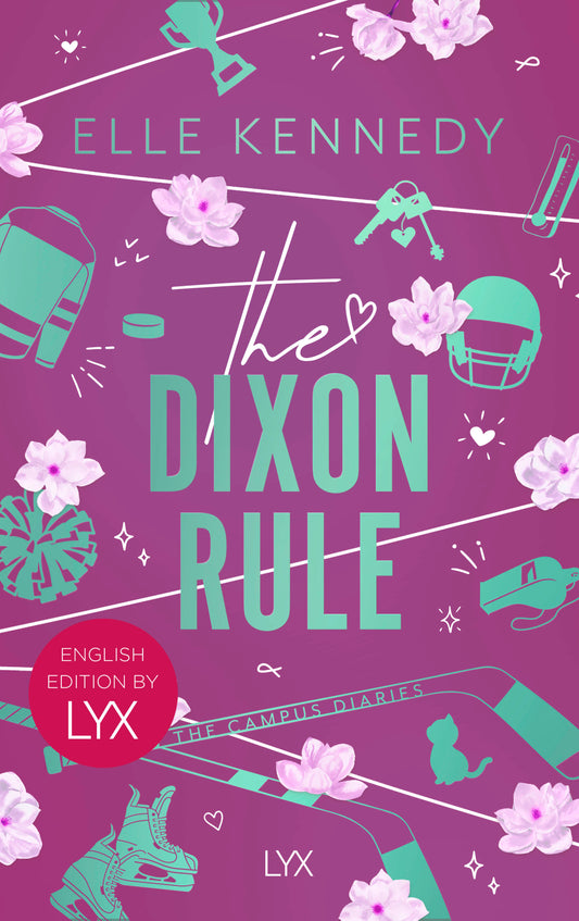 The Dixon Rule
Book by Elle Kennedy