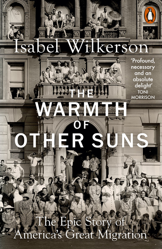 The Warmth of Other Suns
Book by Isabel Wilkerson