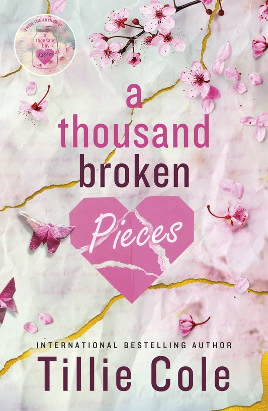 A Thousand Broken Pieces Book by Tillie Cole