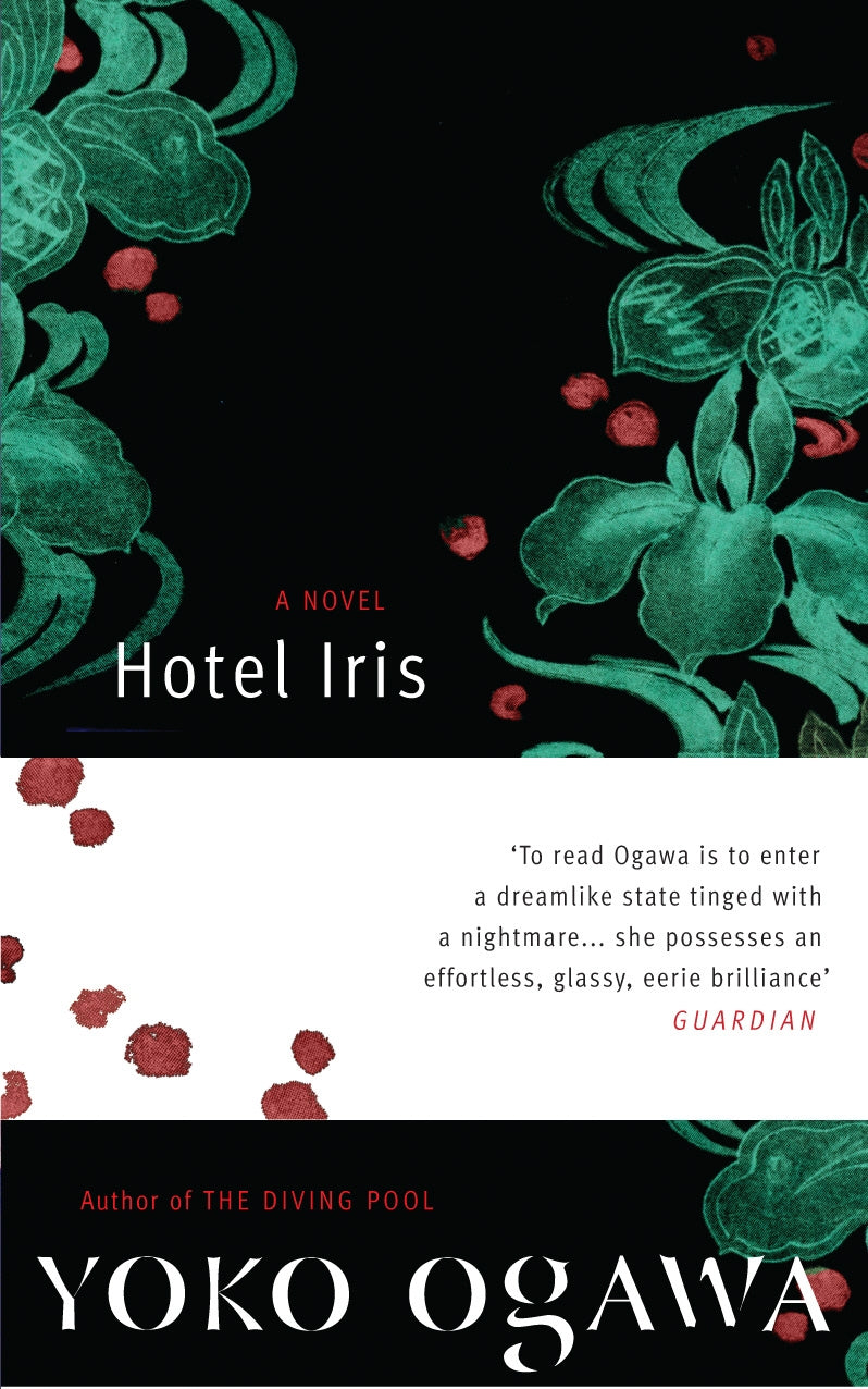 Hotel Iris
Book by Yōko Ogawa