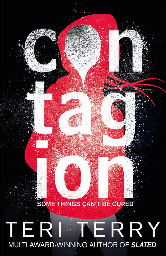 Contagion
By Teri Terry