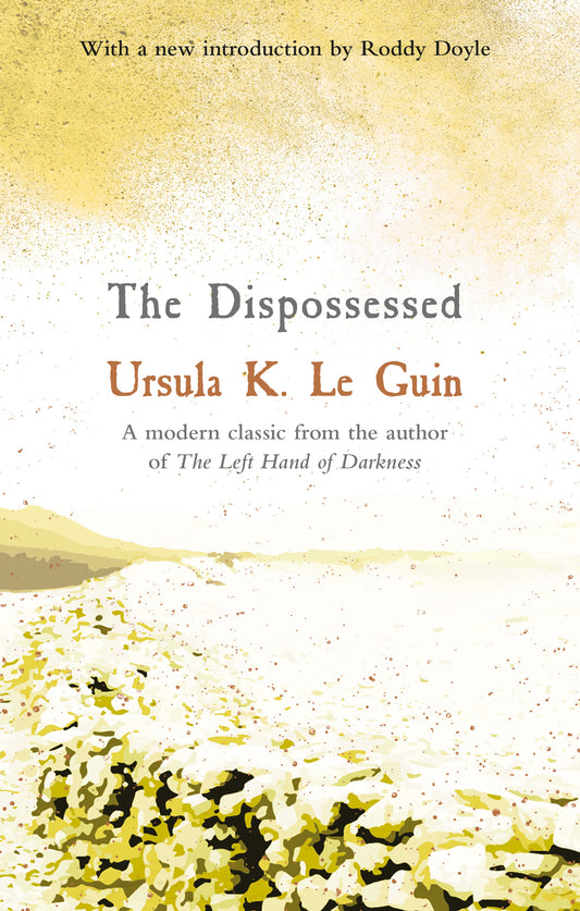 The Dispossessed
Novel by Ursula K. Le Guin